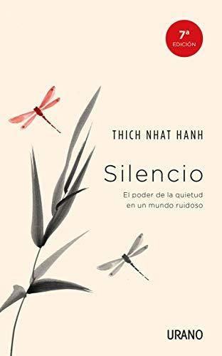 Silencio: El poder de la quietud en un mundo ruidoso