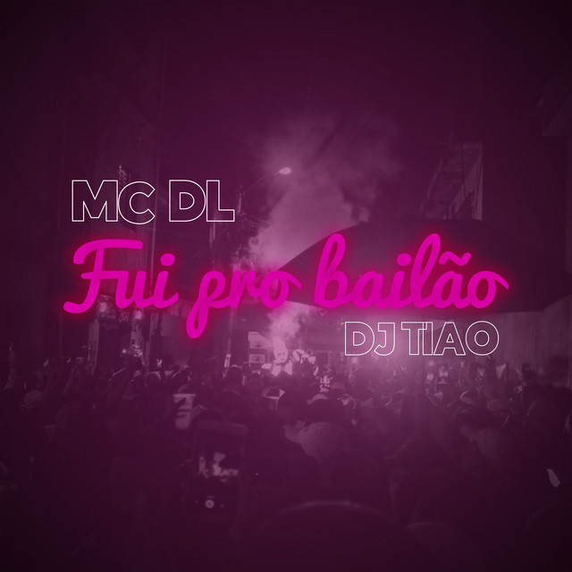 Music Fui pro Bailão