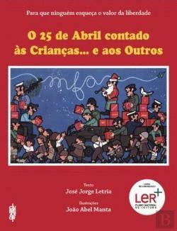 Book O 25 de Abril Contado às Crianças… e aos Outros  José