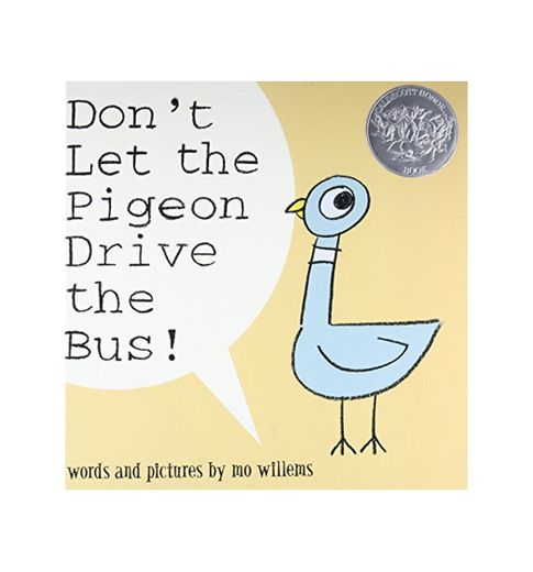 DONT LET THE PIGEON DRIVE THE