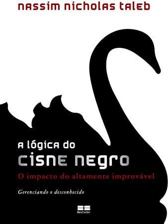 A lógica do Cisne Negro 