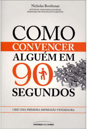 Libro Como convencer alguém em 90 segundos 