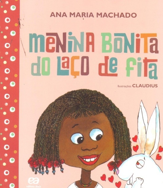 Libro Menina bonita do laço de fita 