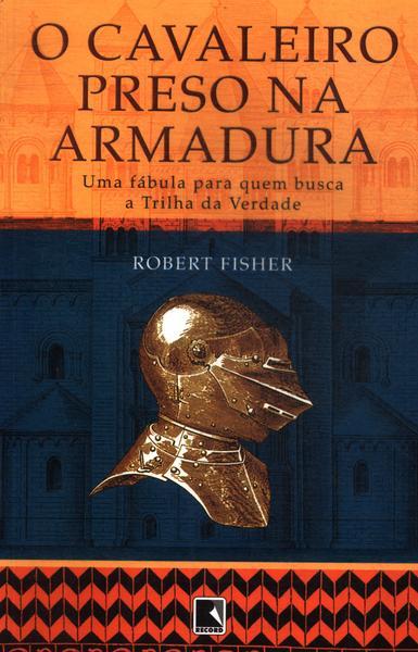 Libro O cavaleiro preso na armada 