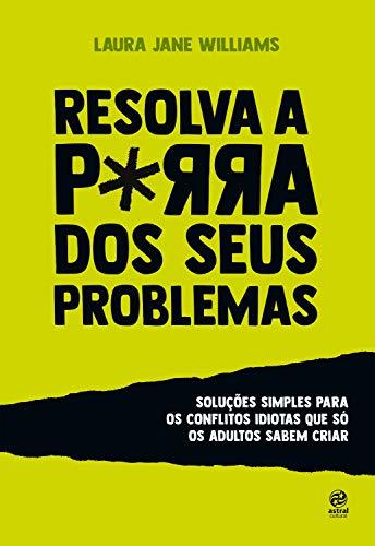 Libros Resolva a porra dos seus problemas