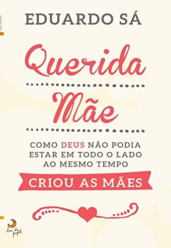 Libros Querida Mãe!