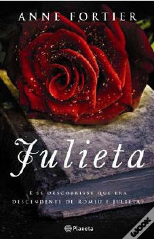 Books “Julieta”- Anne Fortier 