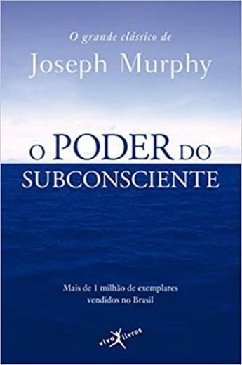 Livro O poder do subconsciente - Joseph Murphy