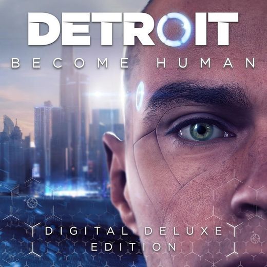 Detroit: Become Human - Digital Deluxe Edition