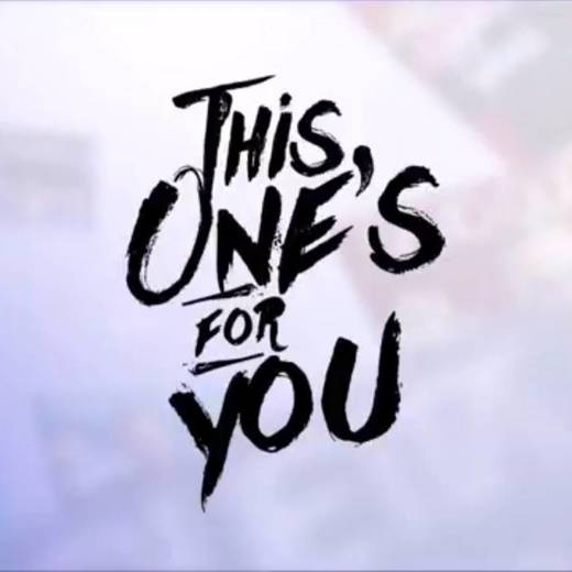 Ariana Grande -This One's For You