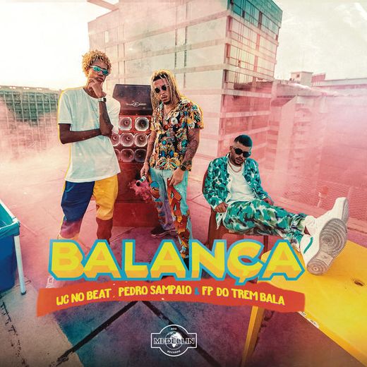 Balança (feat. Pedro Sampaio e FP do Trem Bala)
