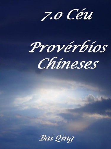 Libro 7.o Céu, Provérbios Chineses