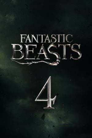 Movie Fantastic Beasts 4