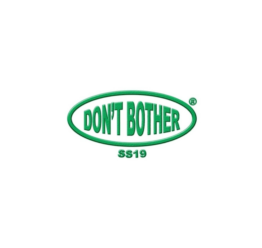 Don't Bother