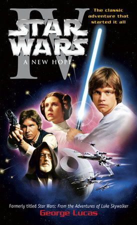 STAR WARS IV - A NEW HOPE
