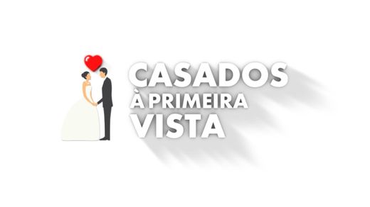 Casados à Primeira Vista