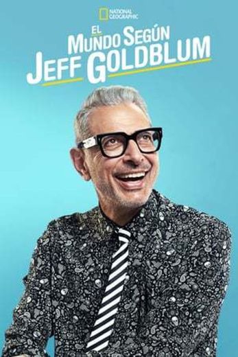 The World According to Jeff Goldblum