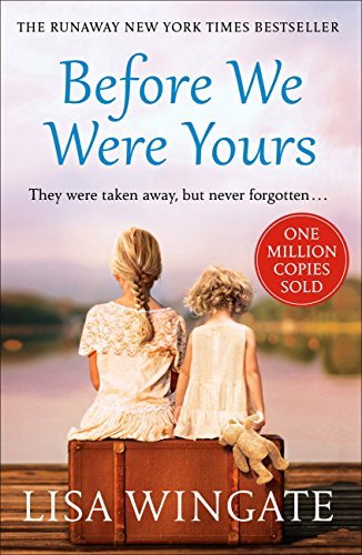 Libro Before We Were Yours: The heartbreaking novel that has sold over one