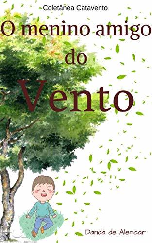 Libro O menino amigo do vento