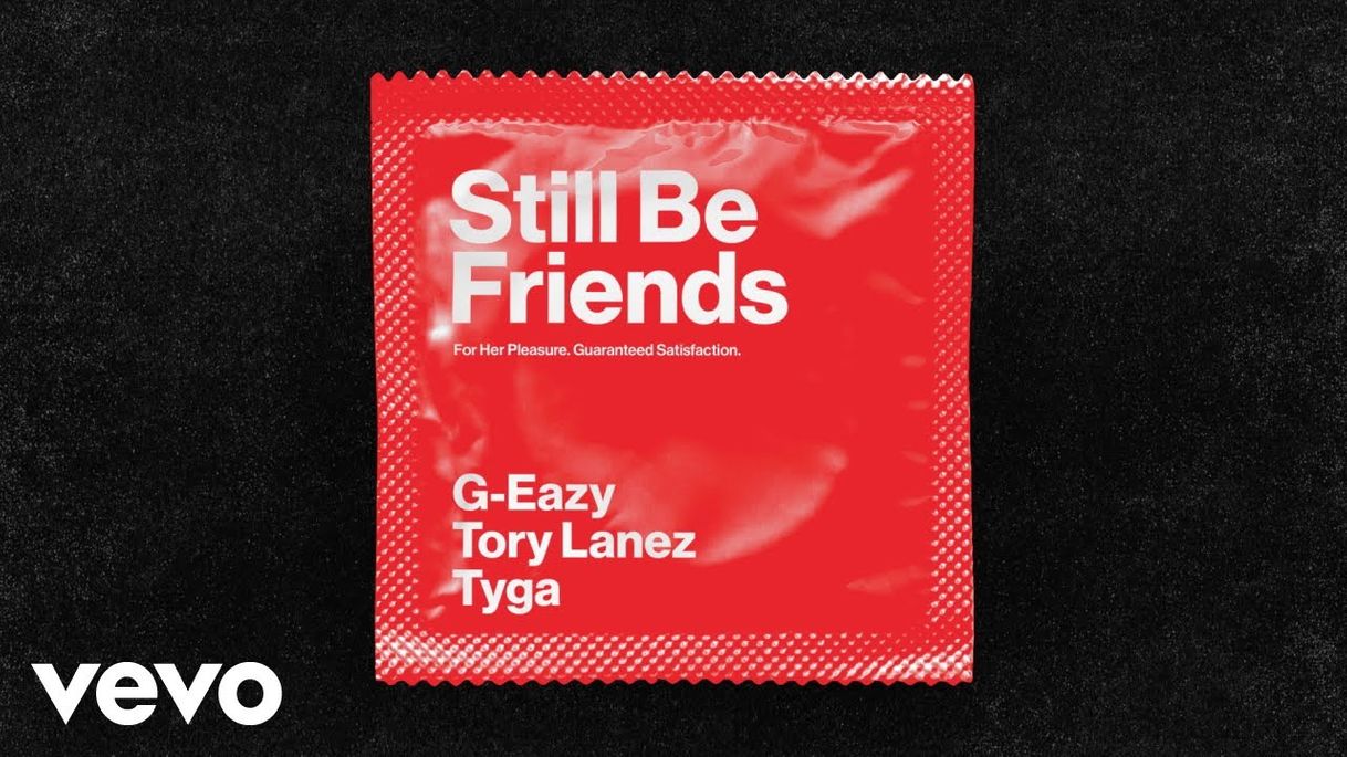 Moda G-Eazy - Still Be Friends (Audio) ft. Tory Lanez, Tyga - YouTube