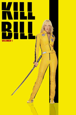 Movie Kill Bill: Volumen 1