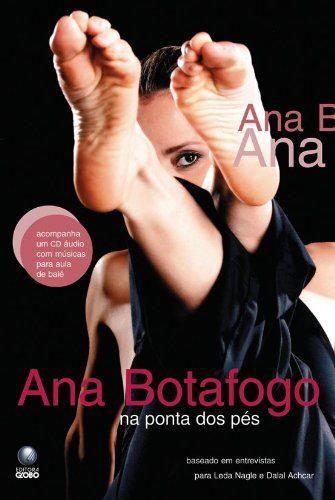 Ana Botafogo Na Ponta Dos Pés