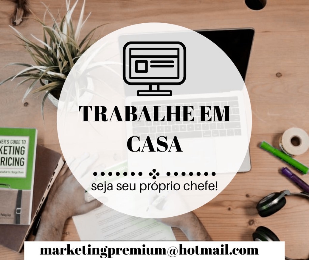 Moda 🤑🏡 Home Office - Ganhe dinheiro trabalhando em casa!