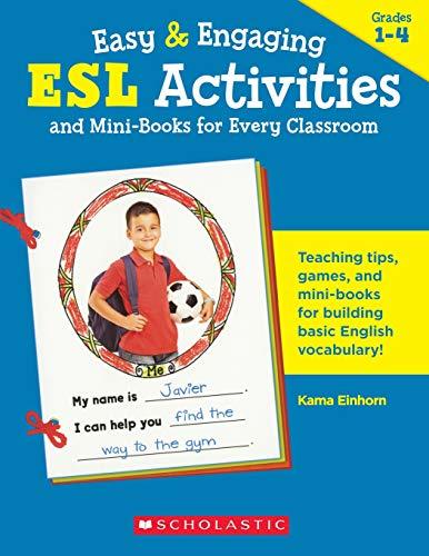 Libro Easy & Engaging ESL Activities and Mini-Books for Every Classroom