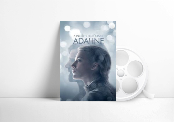 A Incrível História de Adaline