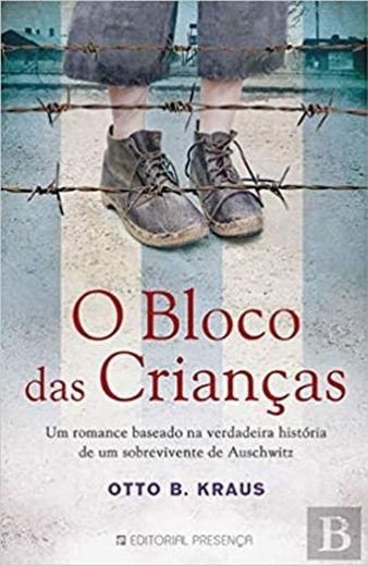 O Bloco das Crianças de Auschwitz 