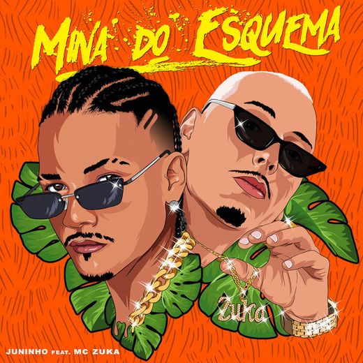 Mina do Esquema (feat. MC Zuka)