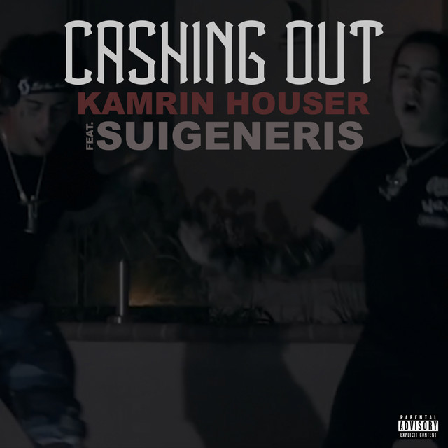 Canción Cashing Out Ft. Suigeneris