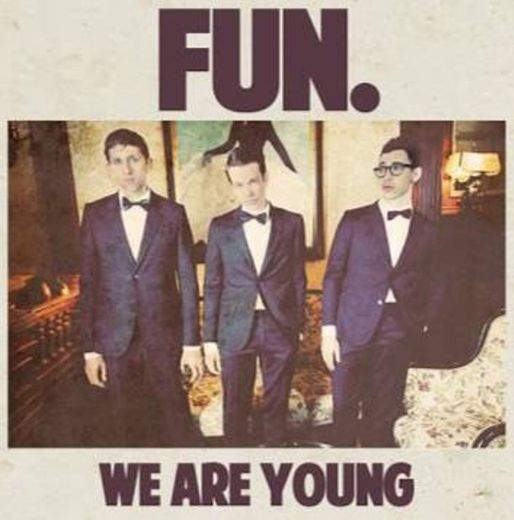 We Are Young