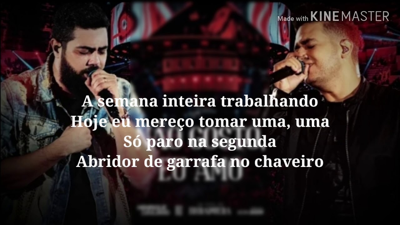 Canción Música Henrique e Juliano - Não Gosto Eu Amo 