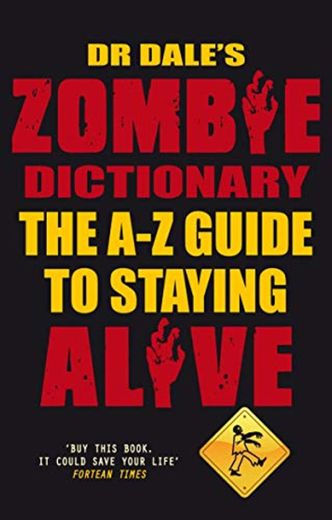 Dale:  Dr Dale's Zombie Dictionary