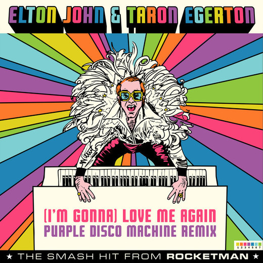 (I'm Gonna) Love Me Again - From "Rocketman" / Purple Disco Machine Remix