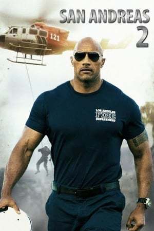 Película San Andreas 2