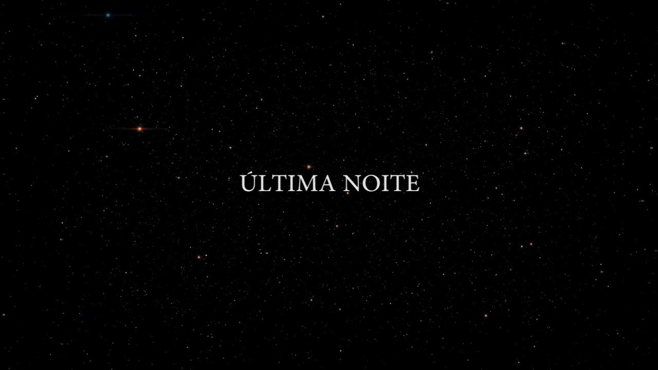 Canción Ultima Noite