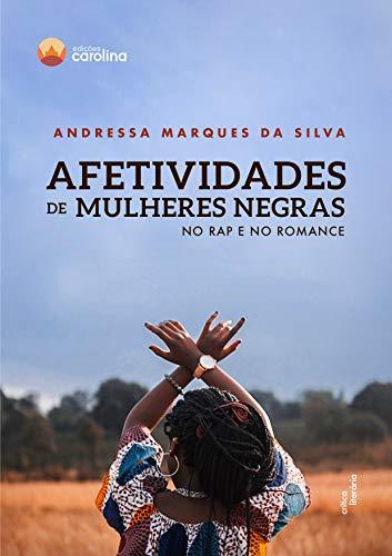 Libro Afetividades de mulheres negras no rap e no romance