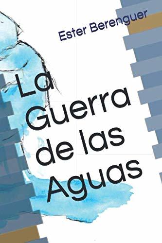 Libro La Guerra de las Aguas