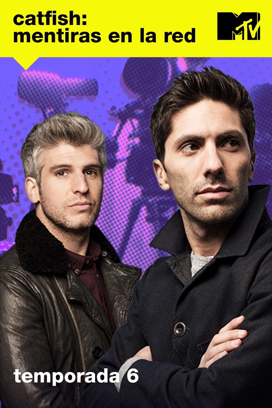 Serie Catfish: Mentiras en la Red