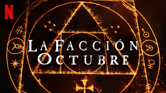 Serie La facción octubre