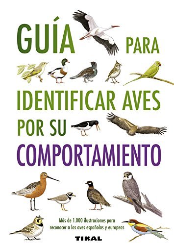 Libro Guía para identificar aves por su comportamiento