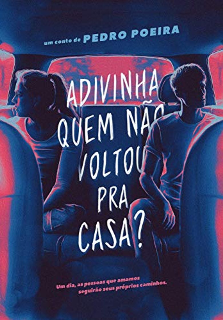 Book Adivinha quem não voltou pra casa?