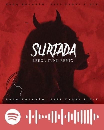 Surtada - Remix Brega Funk
