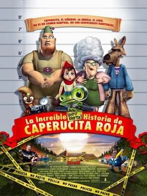 Movie La increíble pero cierta historia de Caperucita Roja