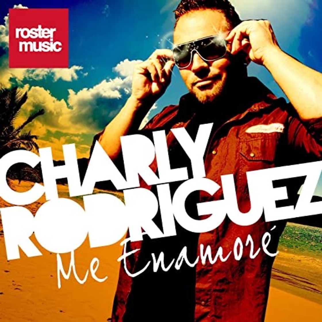 Canciones Me enamore (Charly Rodríguez)