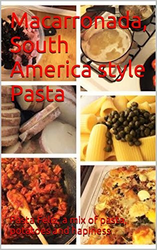 Book Macarronada, South America style Pasta