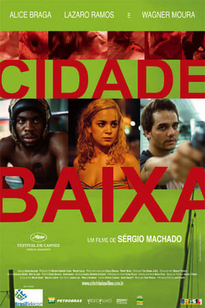 Película Cidade Baixa