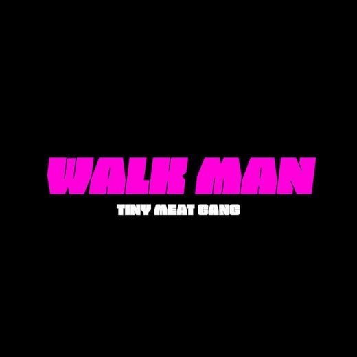 Walk Man